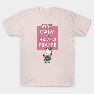 Keep Calm Cute Frappe Heart T-Shirt